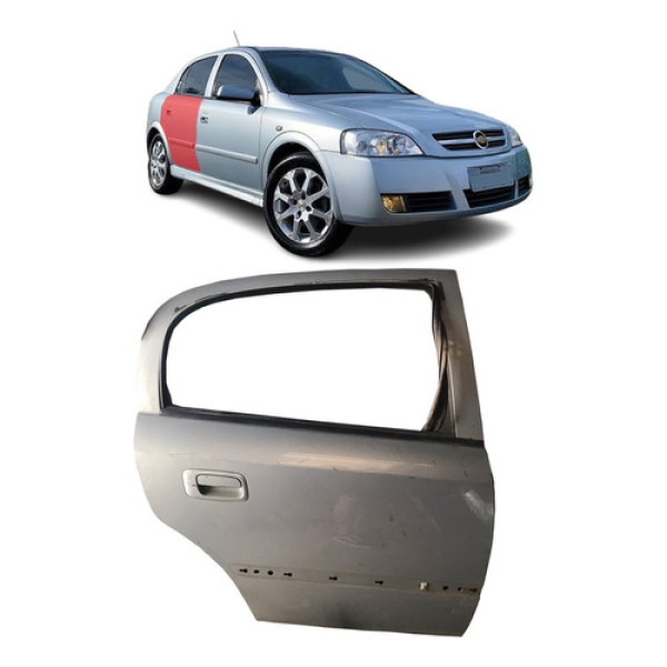 Porta Traseira Direita Gm Astra 2003 2004 2005 2006 Até 2011 Traseira Direita Prateado