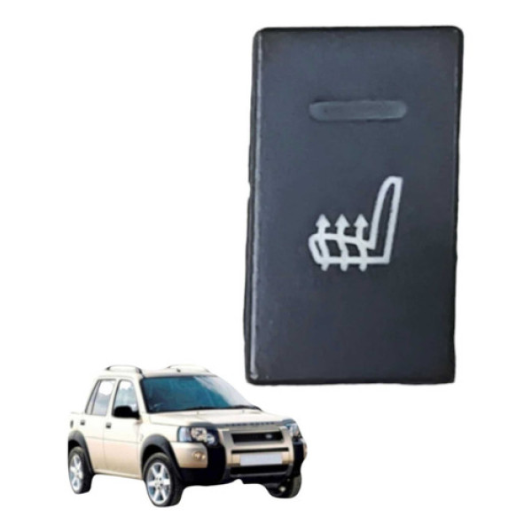 Botão Aquecimento Banco Freelander 1 2.5 2001 A 2006