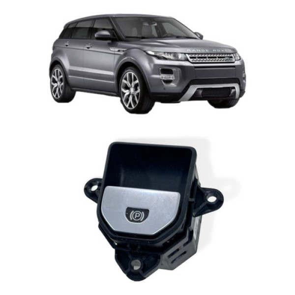 Botão Freio Mão Rover Evoque 2012 2013 2014 2015 12