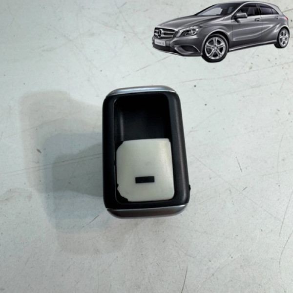 Botão Vidro Traseiro Esquerdo Mercedes A200 2014 A 2017