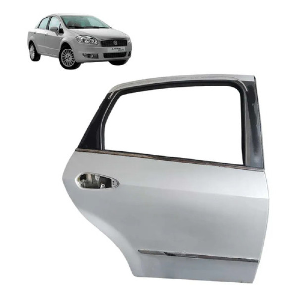 Porta Traseira L.d Fiat Linea 2009 A 2016 C/detalhe Traseira Direito Prata