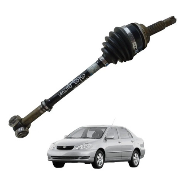 Semi Eixo Lado Esquerdo Corolla 1.8 Automático 2003 A 2008