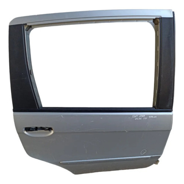 Porta Traseira Direita Fiat Idea 2004/2010 Original Traseira Direito Prata
