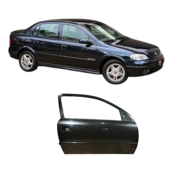 Porta Dianteira Direita Chevrolet Astra 2002 2.0 Original Dianteira Direito Preto