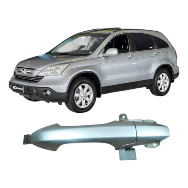 Maçaneta Dianteira Direita Honda Cr-v 2008 2.0 Original Prateado Dianteira