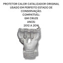 Protetor Calor Catalizador Gm Cruze 2012 2016 Original