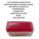  Luz Forro Porta Direita Mercedes Gla200 2015 2018  Original