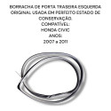 Borracha Porta Traseira Esquerda Honda Civic Original