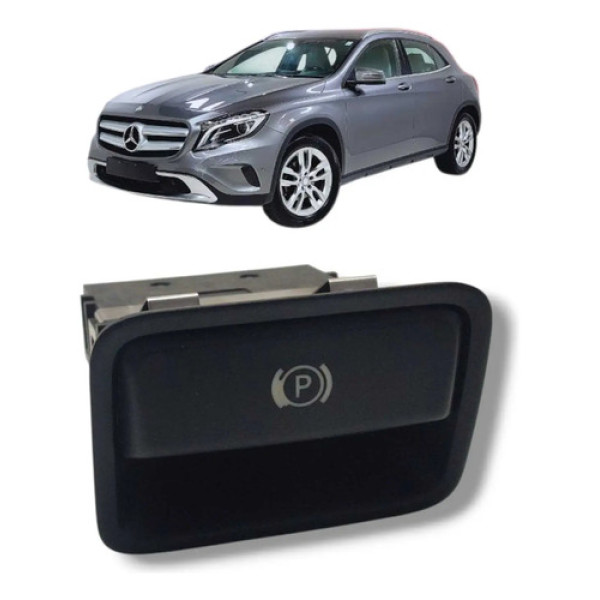 Botão Freio Mão Estacionamento Mercedes Gla 200 2015 2019