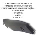 Acabamento Soleira Banco Traseiro Direito Cruze 2012 2016 Preto