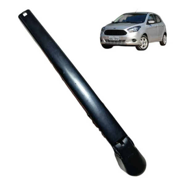 Braço Limpador Traseiro Ford Ka 2014 2015 2016 2017 2018