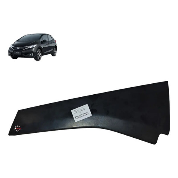 Moldura Coluna Porta Traseira Esquerda Honda Fit 2017 Preto
