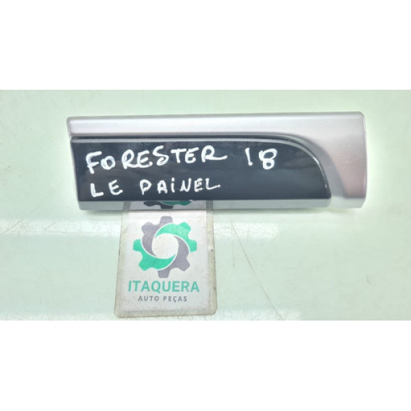 Moldura Painel Lado Esquerdo Subaru Forester Ano 2017 2018
