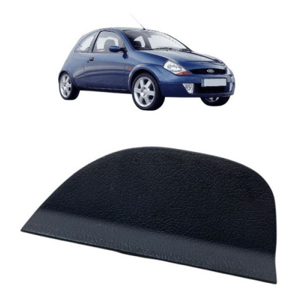 Tampa Lateral Painel Direit Ford Ka 1997/2005 Cinza