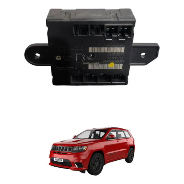 Módulo Porta Dianteira Dir Jeep Gran Cherokee2012 A 2015