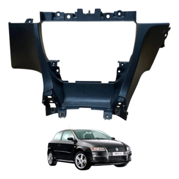 Moldura Painel Central Fiat Stilo 2007 2008 2009 2010 2011 Peça 1
