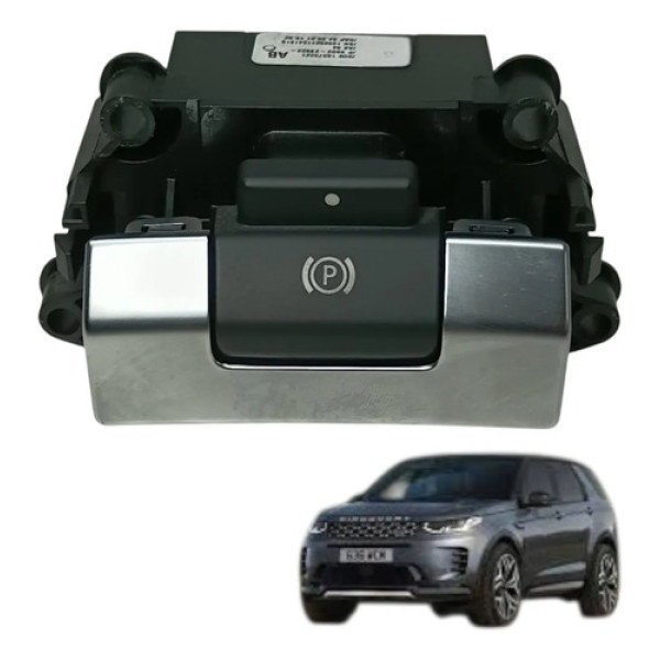 Botao Freio De Mão Eletrônico Discovery Sport D200 2021 2022