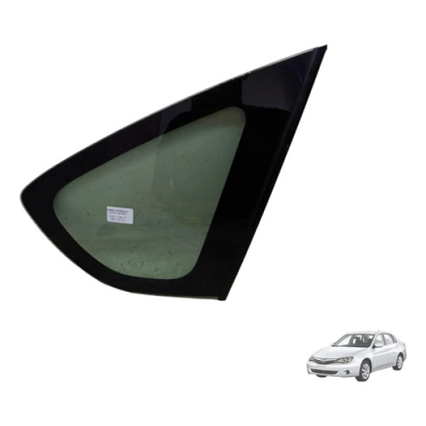 Vidro Fixo Subaru Impreza Lateral Traseira Direita 2010