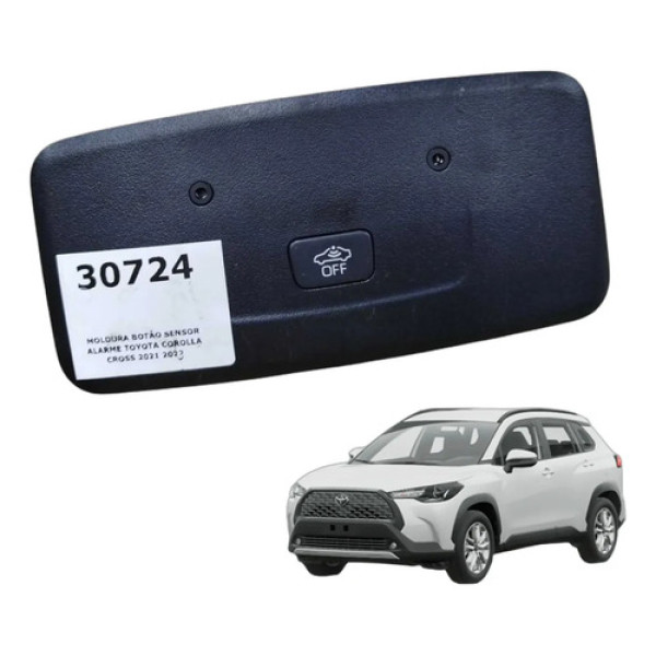 Moldura Botao Sensor Alarme Corolla Cross 2021 2022 Original