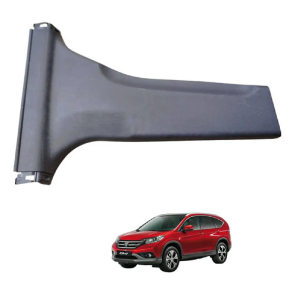 Acabamento Coluna Central Honda Crv 2012 2013 2014 Direita