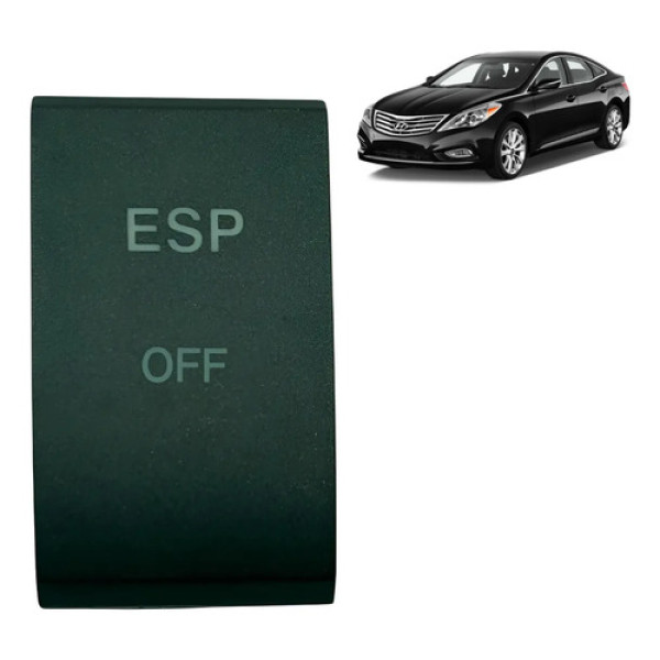 Botão Controle Tração Hyundai Azera 3.3 V6 2011