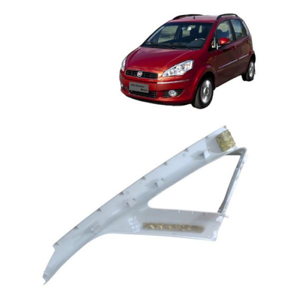 Moldura Coluna Dianteira Direito Fiat Idea 2006 A 2016