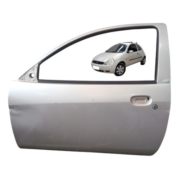 Porta Esquerdo Motorista Ford Ka Gl Baratinha 2006 2007 Dianteira Esquerdo Motorista Prata