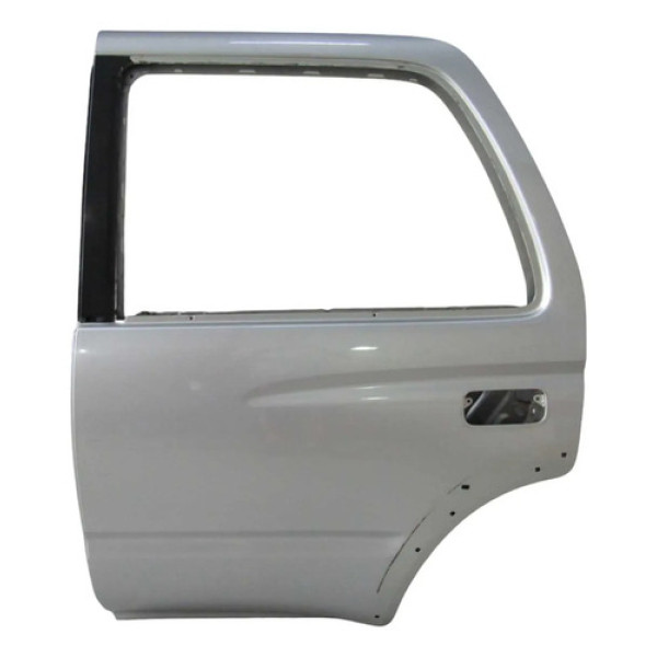Porta Traseira Esquerda Toyota Sw4 2000 2001 2002 C/ Furo Traseira Esquerdo Prata