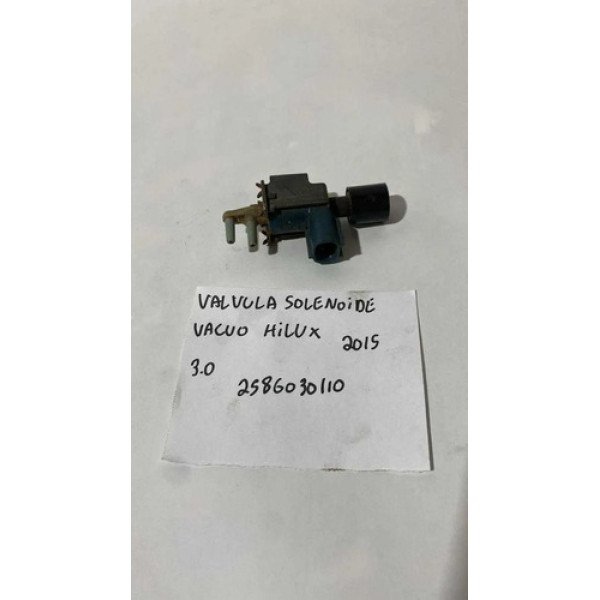 Válvula Solenóide Vacuo Toyota Hilux 3.0 2015 2586030110