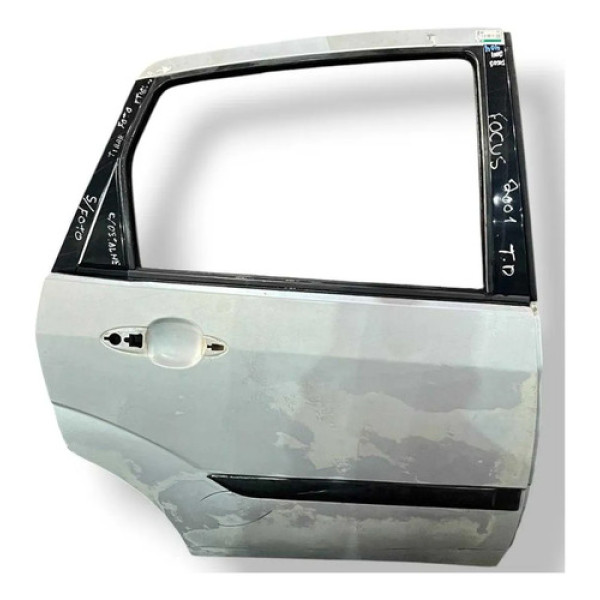 Porta Traseira Direita Ford Focus 2000 2001 A 2008 Detalhe Traseira Direito Prateado