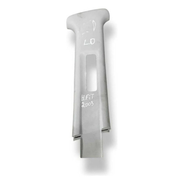 Moldura Coluna Direita Honda Fit 2005 2006 2007 84111sad Branco
