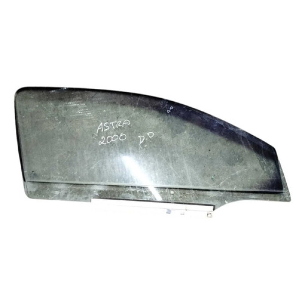 Vidro Porta Dianteira Direita Astra Gls 2000 2001 2002