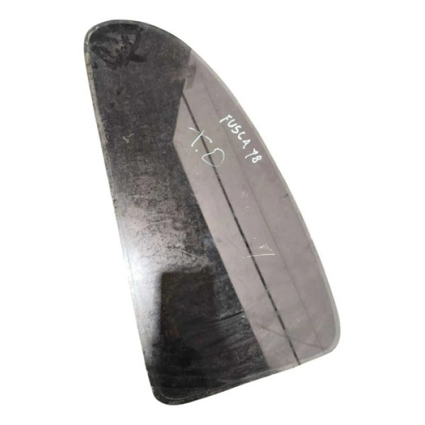Vidro Fixo Traseiro Direito Volkswagen Fusca 1977/1978/1979