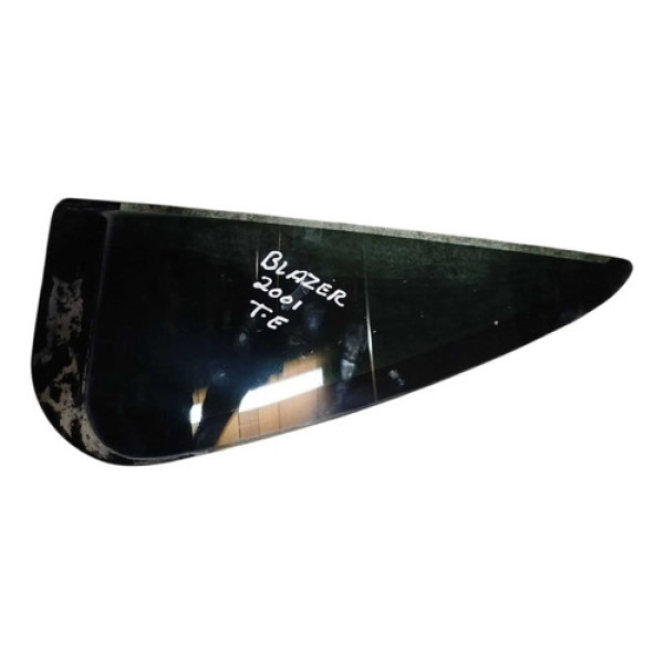 Vidro Fixo Porta Traseira Esquerda Chevrolet Blazer 2001