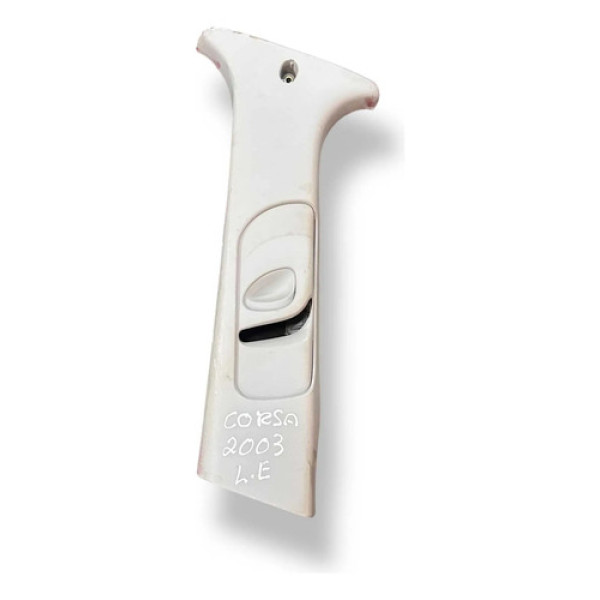 Moldura Coluna Lado Esquerdo Chevrolet Corsa 2003 24418302 Branco