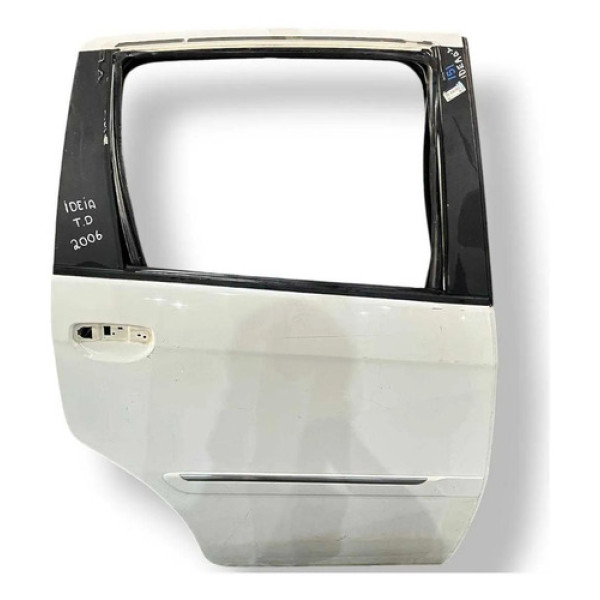 Porta Traseira Direita Fiat Idea 2006 2007 2008 2009 A 2016 Traseira Direito Branco