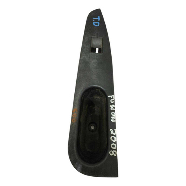 Moldura Botão Vidro Traseiro Direit Ford Fusion 2008 1090032