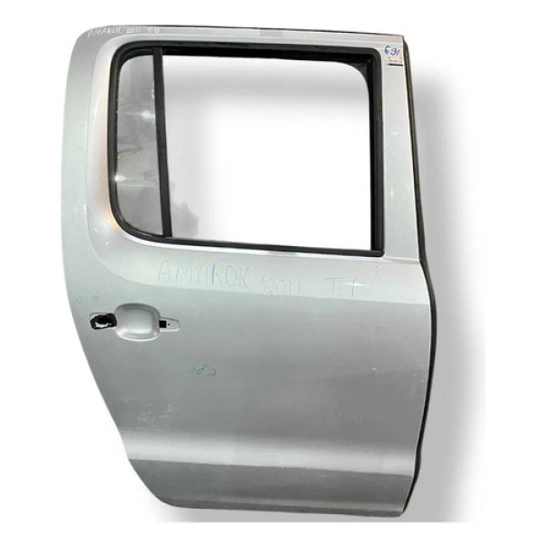 Porta Traseira Direita Volkswagen Amarok 2011 2012 A 2020 Traseira Esquerdo Prateado