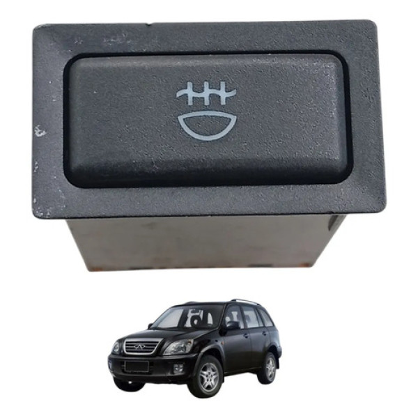 Botão Interruptor Farol Milha Neblina Chery Tiggo 2009/2014