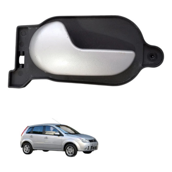 Maçaneta Interna Dianteira Esquerda Ford Fiesta 2006 A 2012  Prateado Dianteira