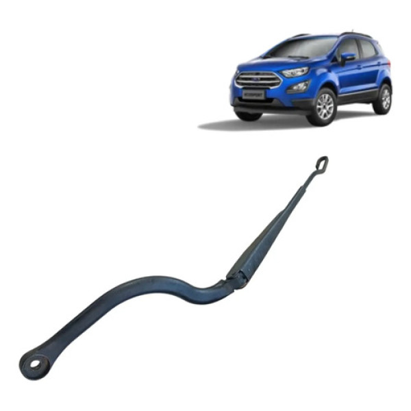Braço Limpador Parabrisa Ford Ecosport 04 A 12 Esquerdo Esquerdo